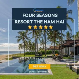 Four Seasons Resort The Nam Hai Hội An